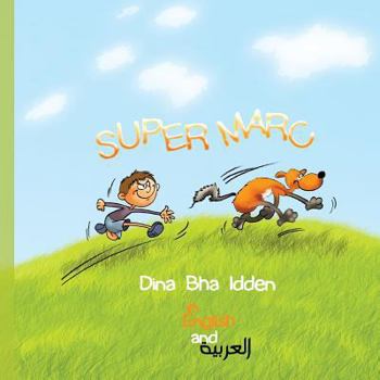 Paperback Super Marc In English And Arabic: Super Marc Book