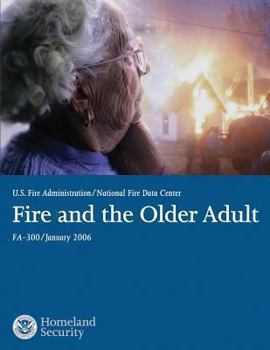 Paperback Fire and the Older Adult Book