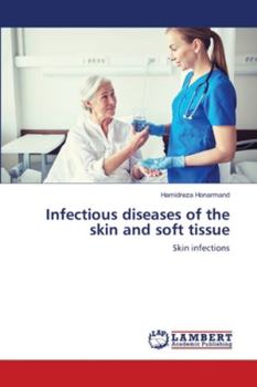 Paperback Infectious diseases of the skin and soft tissue Book