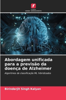 Paperback Abordagem unificada para a previsão da doença de Alzheimer [Portuguese] Book