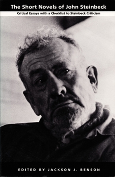 Paperback The Short Novels of John Steinbeck: Critical Essays with a Checklist to Steinbeck Criticism Book