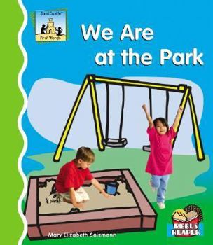 We Are at the Park - Book  of the First Words