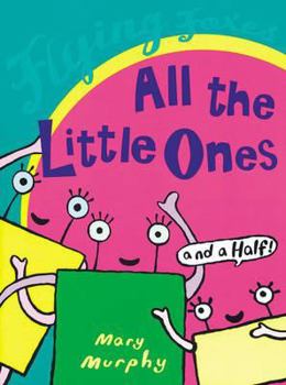 Paperback All The Little Ones-And A Half Book