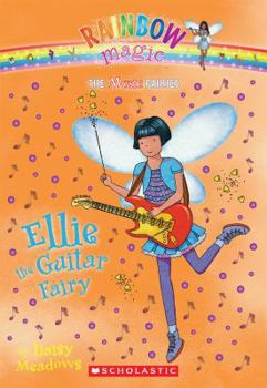Ellie the Guitar Fairy - Book #2 of the Music Fairies