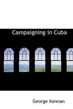 Paperback Campaigning in Cuba Book