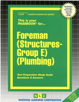 Spiral-bound Foreman (Structures-Group E) (Plumbing): Passbooks Study Guide Book