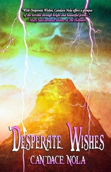Desperate Wishes