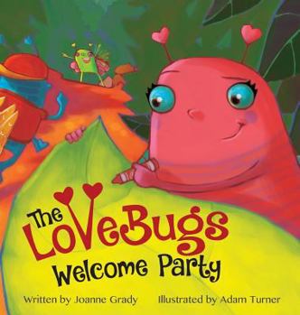 Hardcover The LoveBugs Welcome Party Book