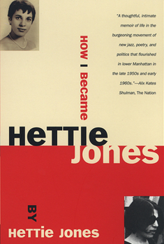 Paperback How I Became Hettie Jones Book