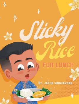 Hardcover Sticky Rice For Lunch Book