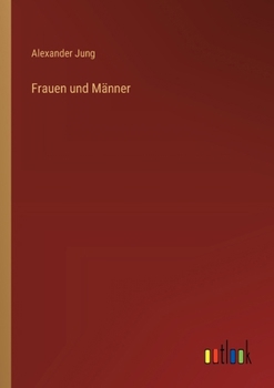 Paperback Frauen und Männer (German Edition) [German] Book