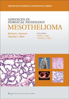 Hardcover Advances in Surgical Pathology: Mesothelioma Book