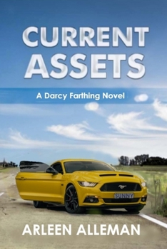 Paperback Current Assets: A Darcy Farthing Novel Book