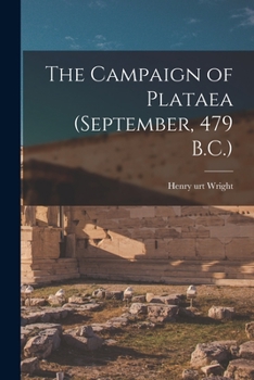 Paperback The Campaign of Plataea (September, 479 B.C.) Book