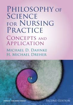 Paperback Philosophy of Science for Nursing Practice: Concepts and Application Book