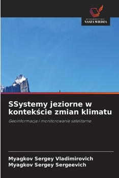 SSystemy jeziorne w kontekscie zmian klimatu (Polish Edition)