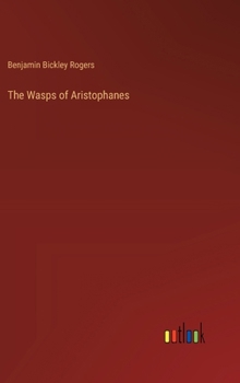 Hardcover The Wasps of Aristophanes Book
