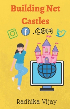 Paperback Building Net Castles: Doughty Tale of Digital Presence Book