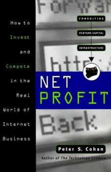 Hardcover Net Profit: How to Invest and Compete in the Wild World of Internet Business Book