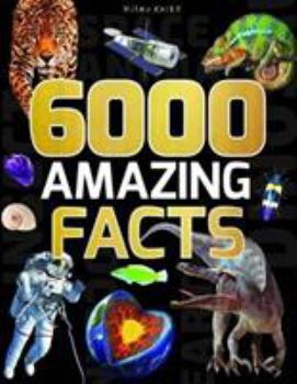 Hardcover 6000 Amazing Facts Book