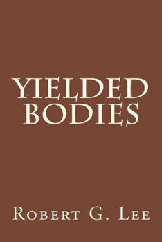 Paperback Yielded Bodies Book