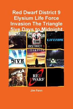 Paperback Red Dwarf District 9 Elysium Life Force Invasion The Triangle 5ive Days to Midnight Eureka Book