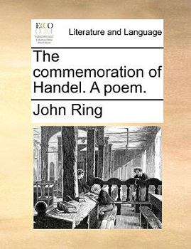 Paperback The Commemoration of Handel. a Poem. Book