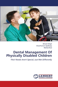 Paperback Dental Management Of Physically Disabled Children Book