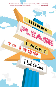 Paperback Hurry Please I Want to Know Book