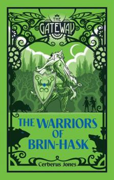 Paperback The Warriors of Brin-Hask Book