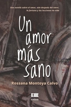 Paperback Un amor más sano [Spanish] Book