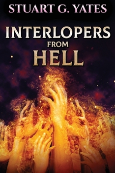 Paperback Interlopers From Hell [Large Print] Book