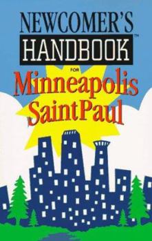 Paperback Newcomer's Handbook for Minneapolis-Saint Paul Book