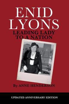 Hardcover Enid Lyons, Leading Lady to a Nation Book