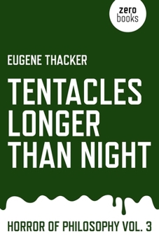 Paperback Tentacles Longer Than Night: Horror of Philosophy Book