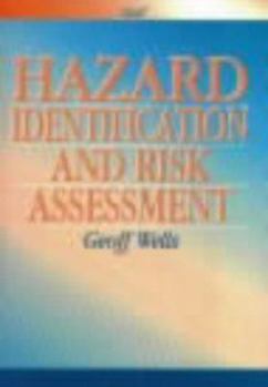 Hardcover Hazard Identification and Risk Assessment Book