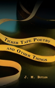 Paperback Ticker Tape Poetry and Other Things Book