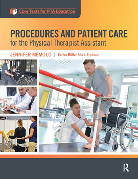 Paperback Procedures and Patient Care for the Physical Therapist Assistant Book