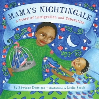 Hardcover Mama's Nightingale: A Story of Immigration and Separation Book