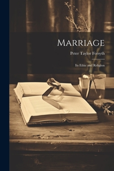 Paperback Marriage: Its Ethic and Religion Book