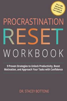 Hardcover Procrastination Reset Workbook: 9 Proven Strategies to Unlock Productivity, Boost Motivation, and Approach Your Tasks with Confidence (My Momentum Series) Book