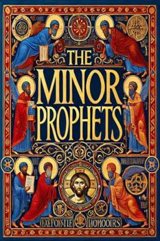 Paperback The Minor Prophets Book