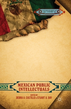 Paperback Mexican Public Intellectuals Book