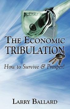 Paperback The Economic Tribulation Book