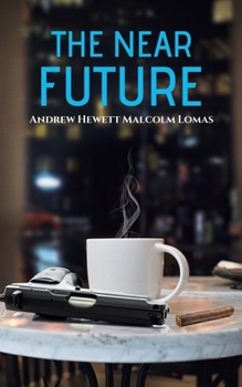 Paperback The Near Future Book