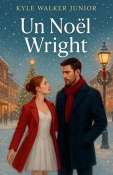 Un noël Wright (French Edition)