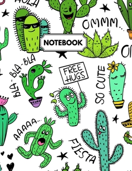 Paperback Notebook: Funny Cactus Daily Journal, Ruled White Paper, Blank Lined Note Book To Write In Book