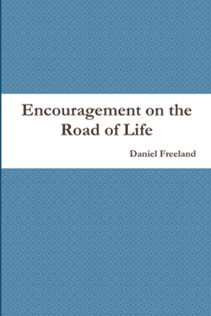 Paperback Encouragement on the Road of Life Book