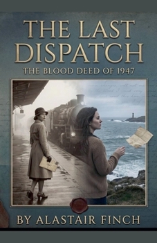 Paperback The Last Dispatch Book