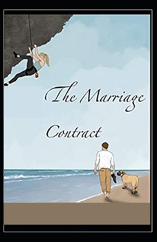 Paperback The Marriage Contract: ( illustrated edition) Book